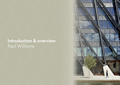 Introduction & overview - Paul Williams